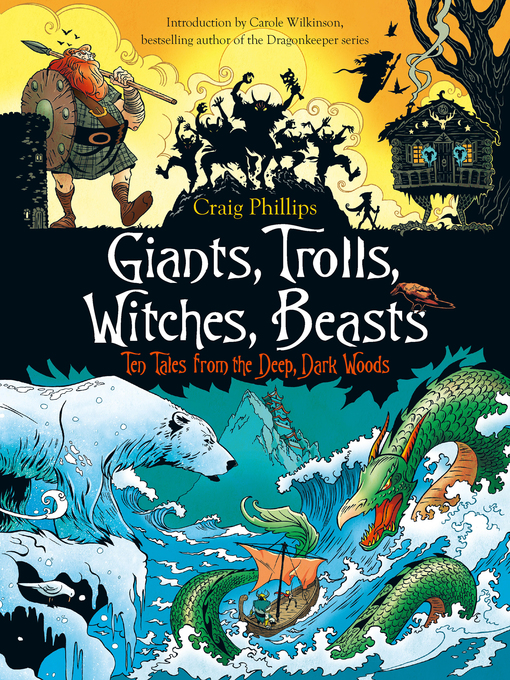 Title details for Giants, Trolls, Witches, Beasts by Craig Phillips - Wait list